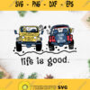 Jeep Life Is Good Svg Jeep Car Lover Drive Jeep Svg Off Road Jeep Svg