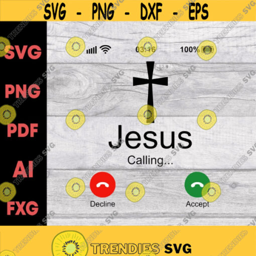 Jesus Is Calling svgChristian svgChristian Flag CrossFaith Cross svgDigital DownloadPrintSublimation Design 185