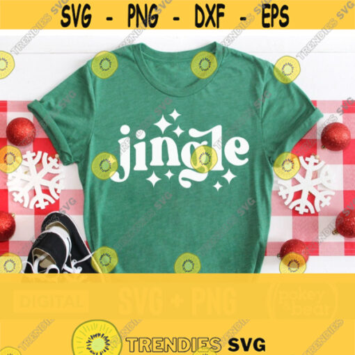 Jingle Svg Retro Christmas Svg Holiday Shirt Svg Sparkle Svg Jingle Png Christmas Cut File Sublimation Design Digital Download Design 835
