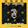 Joey Jordison SVG Halloween 2021 Svg Joey Jordison Halloween Svg Joey Jordison Cricut