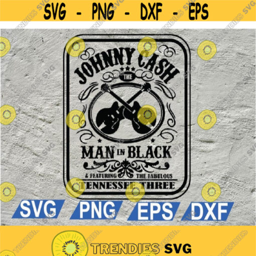Johnny Cash The Man In Black svg file for cricut svg designs svg png eps dxf file digital Design 68