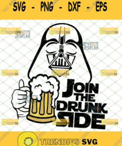 Join The Drunk Side Svg Star Wars Darth Vader Holding A Beer Svg 1