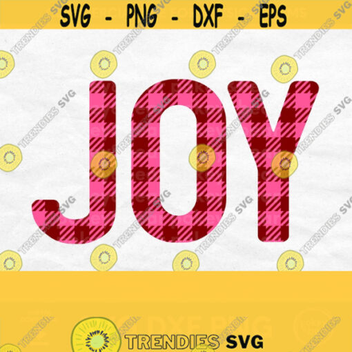 Joy Svg Buffalo Plaid Svg Whimsical Christmas Svg Holiday Shirt Svg Cute Christmas Shirt Svg Joy Cut File Joy Png Holiday Png Design 125