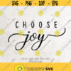 Joy SvgI Choose Joy SVG File DXF Silhouette Print Vinyl Cricut Cutting SVG T shirt Design Iron on Svg DxfChristianJoy to the World Design 224