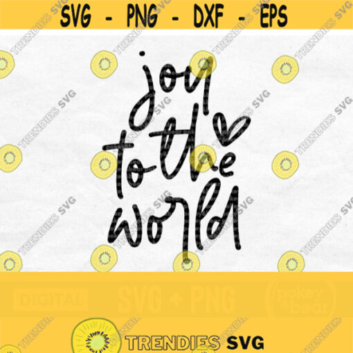 Joy To The World Svg Christmas Shirt Svg Christmas Sign Svg Joy To The World Png Cut File Sublimation Design Digital Download Design 862