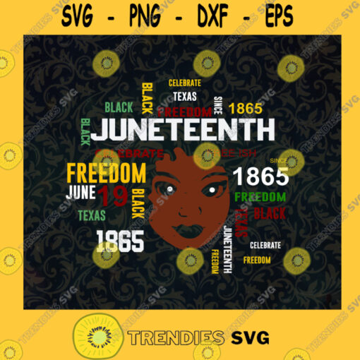 Juneteenth African Woman Black Woman SVG Independence Day Idea for Perfect Gift Gift for Everyone Digital Files Cut Files For Cricut Instant Download Vector Download Print Files