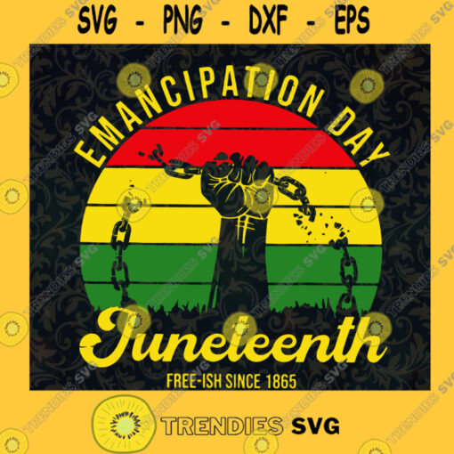 Juneteenth Emancipation Day Break the Chains SVG Independence Day Idea for Perfect Gift Gift for Everyone Digital Files Cut Files For Cricut Instant Download Vector Download Print Files