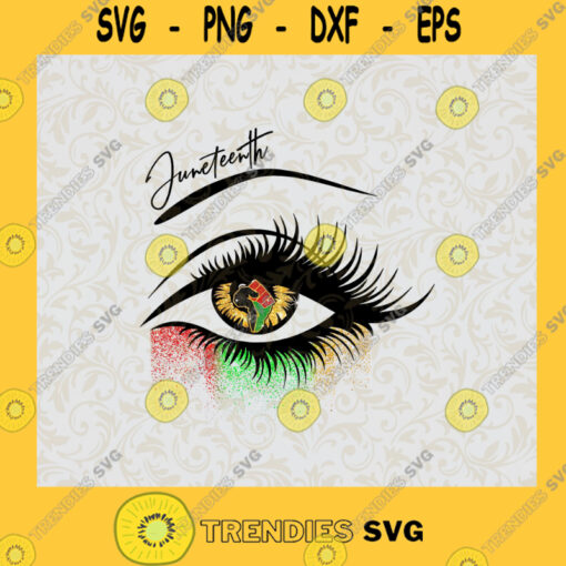 Juneteenth Eye SVG Independence Day Digital Files Cut Files For Cricut Instant Download Vector Download Print Files