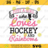 Just A Girl Who Loves Hockey And Rainbows Gift Women svg png digital file 478