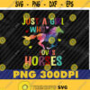 Just A Girl Who Loves Horses png Horse Riding Horse png Horse Lover png Equestrian png Design 248