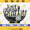 Just Beat It SVG Cut File Cricut Commercial use Silhouette Clip art Kitchen SVG Cooking SVG Baking Svg Design 1057