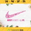 Just Dont Quit Svg Cancer Awearness Svg Fashion Logo Svg Nike Cancer Svg