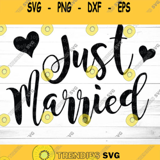 Just Married SVG Wedding Guest Book Bride SVG Groom Svg Wedding Svg Wedding party Svg Bride SVG Files Just Married Clipart