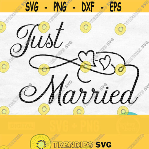 Just Married Svg Just Married Sign Svg Wedding Svg Wedding Sign Svg Bride Svg Car Decal Svg Just Married Png Digital Download Design 697