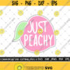 Just Peachy SVG Peach Svg Afro Svg Girly Svg Sassy Svg Peach Cut File Silhouette Cricut Svg Dxf Png Pdf Eps Design 285