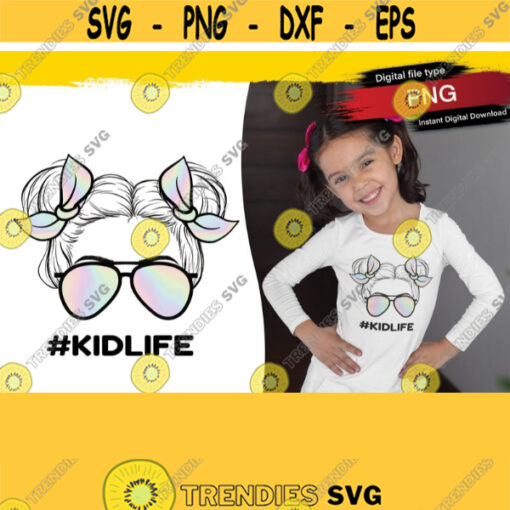 KIDLIFE Girl Bundle PNG With Glasses Sunglasses Kid Life Double Space Buns holographic Bows Ribbons Digital Sublimation Designs Design 95