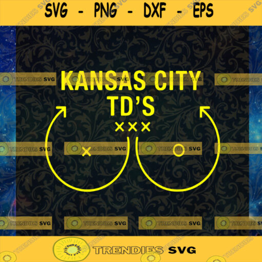 Kansas City TDs SVG Idea for Perfect Gift Gift for Everyone Digital Files Cut Files For Cricut Instant Download Vector Download Print Files