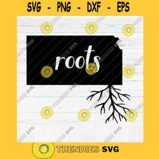 Kansas Roots SVG File Home Native Map Vector SVG Design for Cutting Machine Cut Files for Cricut Silhouette Png Pdf Eps Dxf SVG