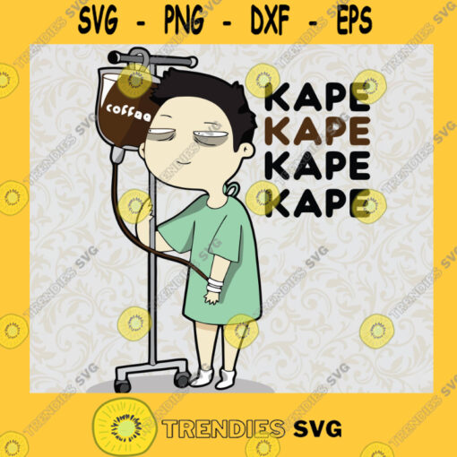 Kape kape kape kape coffe SVG PNG EPS DXF Silhouette Digital Files Cut Files For Cricut Instant Download Vector Download Print Files