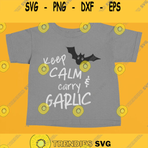 Keep Calm and Carry On SVG Trick Or Treat Svg Halloween SVG Halloween Shirt Svg Vampire Svg files for Cricut Silhouette Sublimation