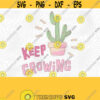 Keep Growing PNG Print Files Sublimation Cutting Machines Cameo Cricut Teach Kindness Raise Good Humans Kindness Matters Grow Cactus Design 84