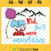 Kid You Will Move Moutains SVG PNG DXF EPS 1