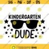 Kindergarten Dude Decal Files cut files for cricut svg png dxf Design 393