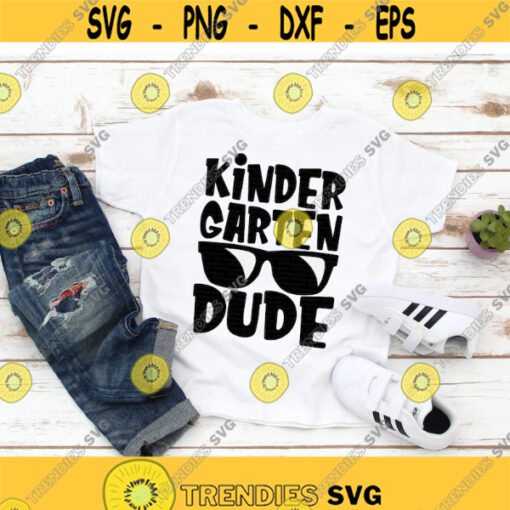 Kindergarten Dude svg Kindergarten svg Back To School svg School svg Boy Shirt svg dxf png Printable Cut File Cricut Silhouette Design 396.jpg