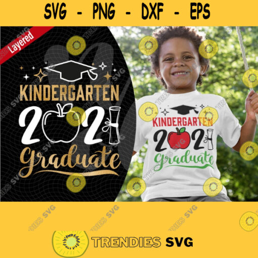 Kindergarten Graduate SVG Kindergarten Grad 2021 Class of 2021 SVG cricut silhouette Download 422