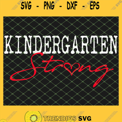 Kindergarten Strong School SVG PNG DXF EPS 1