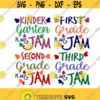 Kindergarten is my Jam 1st grade 2nd 3rd Pre K School Cuttable Design SVG PNG DXF eps Designs Cameo File Silhouette Design 386