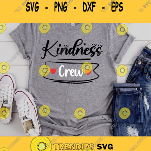 Kindness Crew Svg Kindness Svg Kindness Matters SVG Be Kind Ciruct Silhouette Svg cutting files