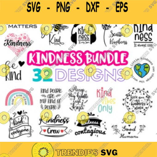 Kindness Svg Bundle Kindness Svg Kind Svg Kindness Matters SVG Be Kind svg Kind Vibes Svg Inspirational Svg Cricut Silhouette Svg