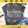 Kindness is Magical Svg Kindness Svg Kindness Matters Svg Kindness Is Contagious Svg Girl Unicorn Shirt Svg Files for Cricut Png Dxf.jpg