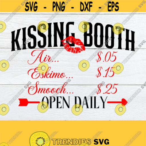 Kissing Booth Valentines Day Kissing Booth svg Valentines Day svg kisses svg Kiss print Cut File Printable Image svg Cricut Design 1240