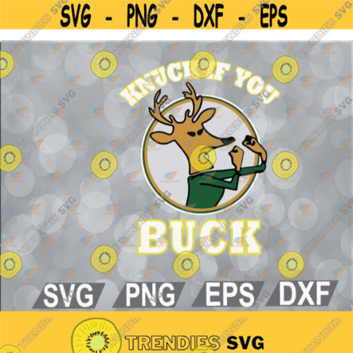 Knuck If You Buck Basketball Fan svg eps dxf png digital Design 74