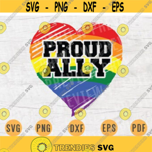 LGBT Svg Proud Ally Svg Cricut Cut Files Gay Quotes Lgbt Svg Digital Gay INSTANT DOWNLOAD File Svg Iron Shirt n788 Design 107.jpg