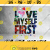 LOVE Myself First Design 2 Download Vector Clip Art Png Svg Design 141