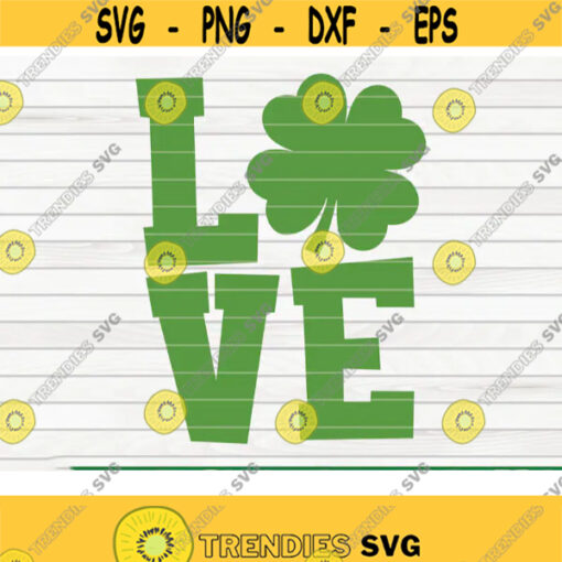 LOVE shamrock SVG St Patricks Day cut file clipart printable vector commercial use instant download Design 432