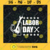 Labor Day Beer Glass Distress SVG DXF EPS PNG Cutting File for Cricut