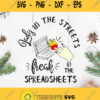 Lady In The Streets Freak In The Spreadsheets Svg Png Dxf Eps
