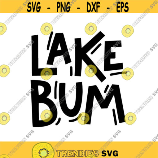 Lake Bum Decal Files cut files for cricut svg png dxf Design 73