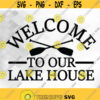 Lake house sign SVG Lakehouse SVG Lake House svg Lake svg Lake Cut Files Lake Life Cricut lake Cut File svg dxf png Design 30