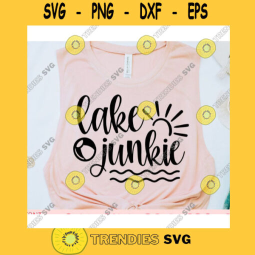 Lake junkie svgSummer shirt svgLake quote svgLake saying svgLake svgLake life svgSummer cut fileSummer svg for cricut