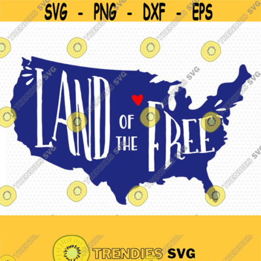 Land of the free svg Fourth of July SVG 4th of July Svg Patriotic SVG America Svg Cricut Silhouette Cut File svg dxf eps Design 485