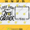 Last Day Of 2nd Grade Last Day Of School Signature Last Day Of School Autograph Classroom Signature Class Autograph Cut File SVG Design 989