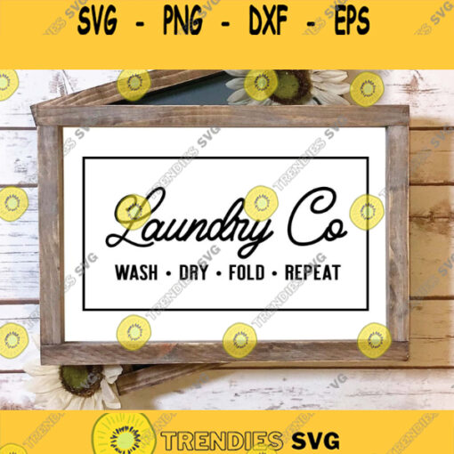 Laundry Svg Cut File Laundry Room Svg Laundry Sign Svg House Svg Family Svg Home Svg Farmhouse Svg Svg Files For Cricut