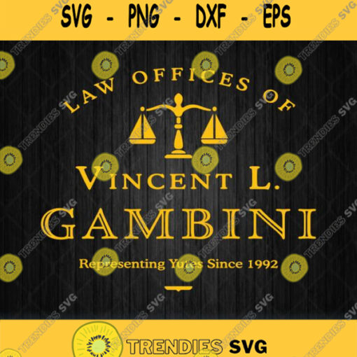 Law Offices Of Vincent L Gambini Svg Png