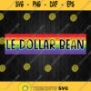 Le Dollar Bean Lesbian Gay Pride Lgbt Svg