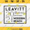 Leavitt Family Reunion Mission Beach Svg